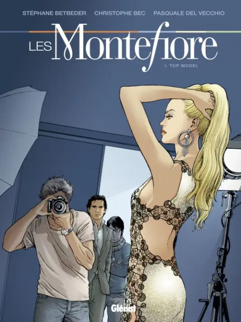 Les Montefiore Tome 1 Top model