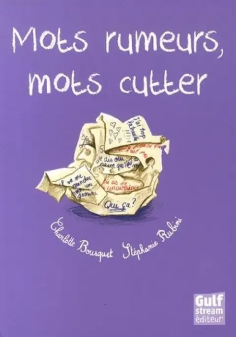 Mots rumeurs, mots cutter