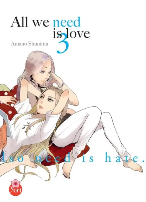 All we need is love Tome 3