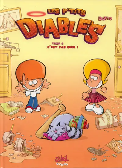 Les P'tits diables Tome 2 C'est pas nous !