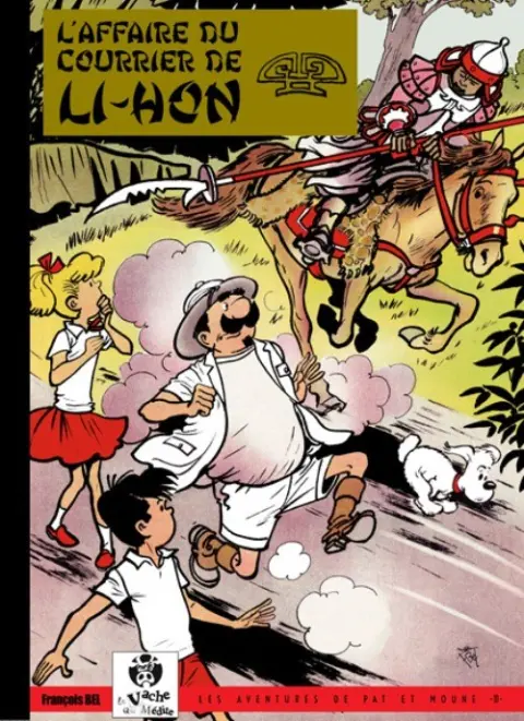 Pat et Moune Tome 11 L'affaire du courrier de Li-Hon