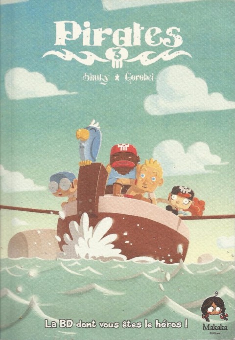 Couverture de l'album Pirates - La BD dont vous êtes le héros ! Tome 3 Pirates
