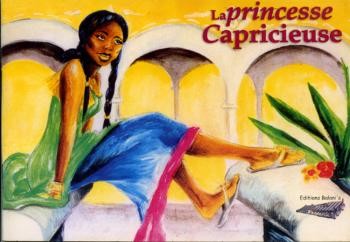 Couverture de l'album La Princesse Capricieuse
