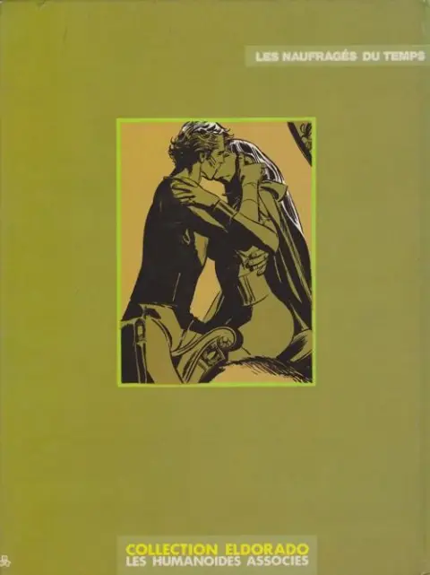 Verso de l'album Les Naufragés du temps Tome 2 La mort sinueuse