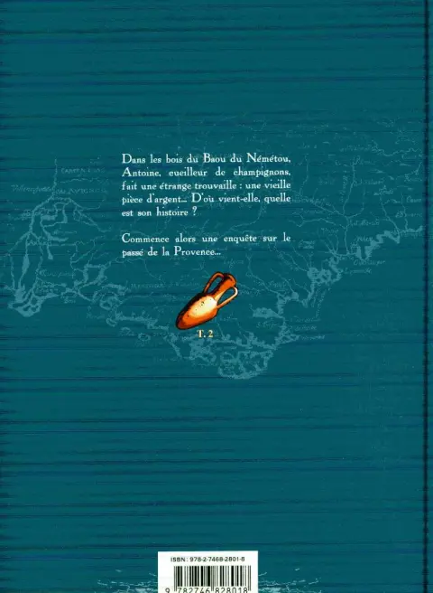 Verso de l'album Histoire de la Provence Tome 2 Celtes, Grecs et Romains
