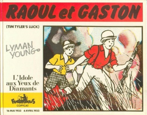 Couverture de l'album Raoul et Gaston - Richard le Téméraire L'idole aux Yeux de Diamants