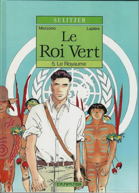 Le Roi Vert Tome 5 Le Royaume