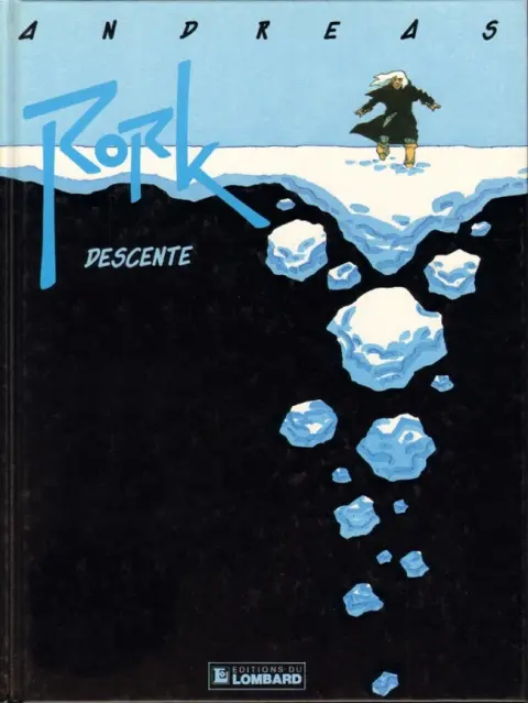 Rork Tome 6 Descente