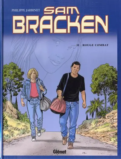 Sam Bracken Tome 2 Rouge combat