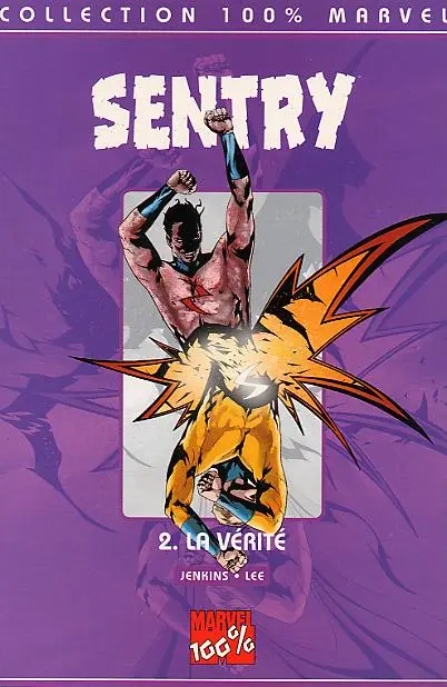Sentry Tome 2 La vérité