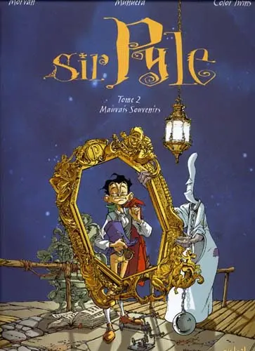 Sir Pyle S. Culape Tome 2 Mauvais Souvenirs