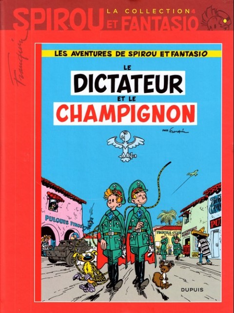 Couverture de l'album Spirou et Fantasio La collection Tome 4 Le dictateur et le champignon