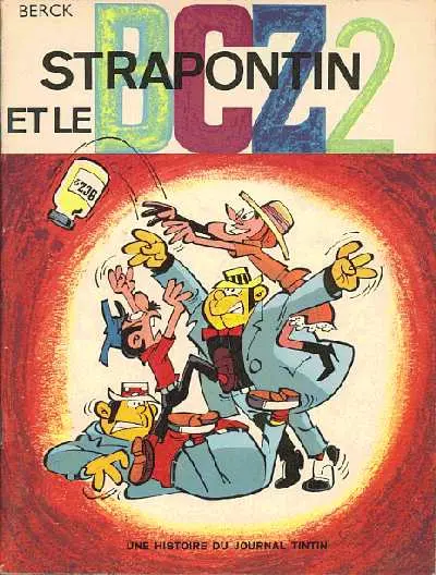 Strapontin Tome 6 Strapontin et le BCZ2