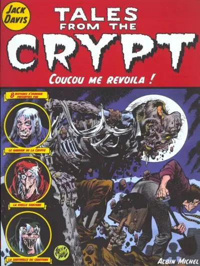 Tales from the Crypt Tome 5 Coucou me revoila !