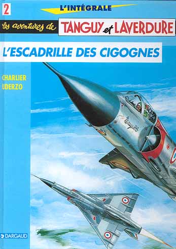 Couverture de l'album Tanguy et Laverdure L'Intégrale Tome 2 L'escadrille des cigognes