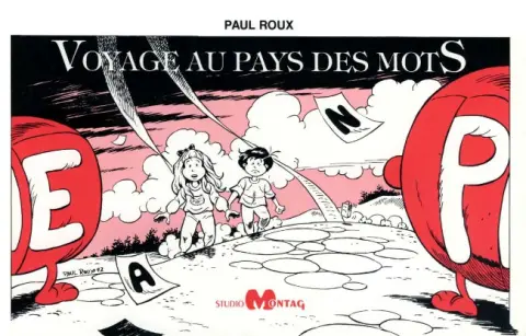 Ariane et Nicolas Voyage au pays des mots