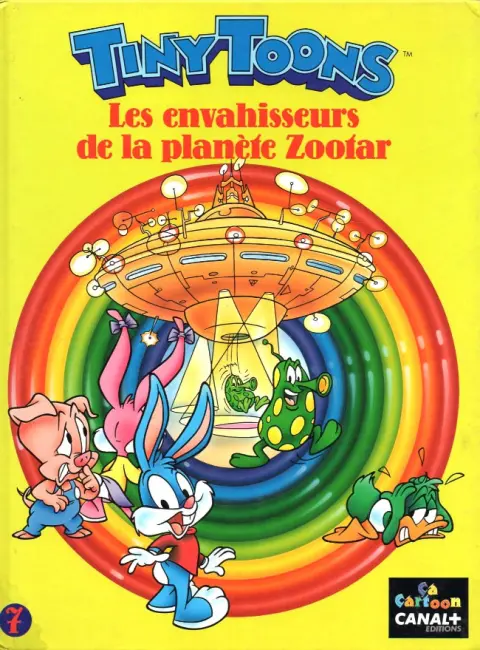 Tiny toons Tome 7 Les envahisseurs de la planète Zootar