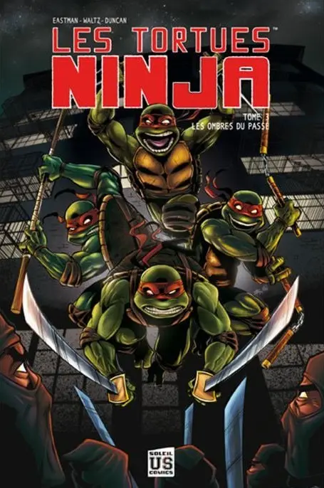 Les Tortues Ninja Tome 3 Les ombres du passé