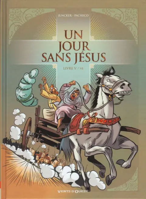 Un jour sans Jésus Livre V/VI