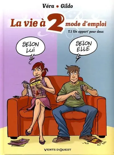 La Vie à 2 mode d'emploi (Véra / Gildo)