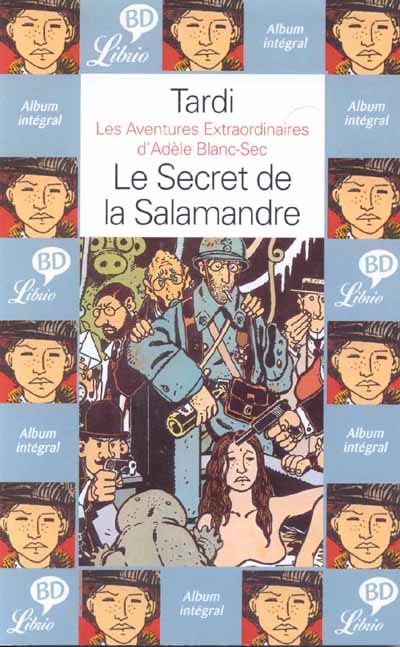 Couverture de l'album Les Aventures Extraordinaires d'Adèle Blanc-Sec Tome 5 Le Secret de la Salamandre