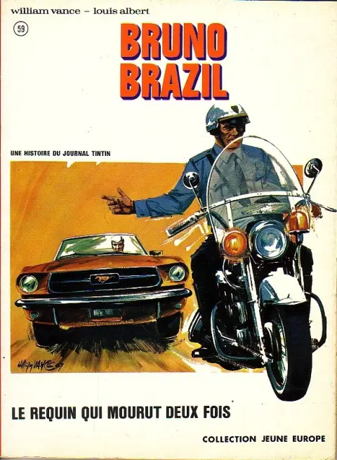 Couverture de l'album Bruno Brazil Tome 1 Le requin qui mourut deux fois