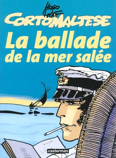 Couverture de l'album Corto Maltese Tome 1 La ballade de la mer salée