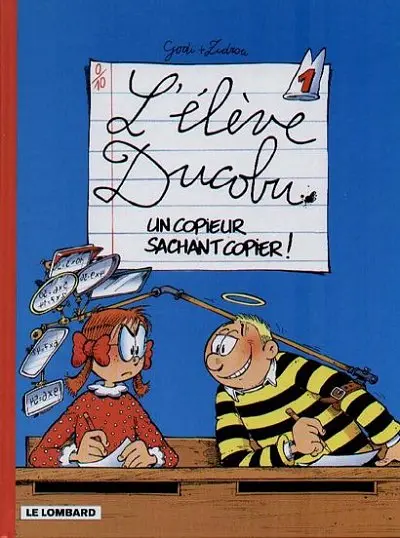 Couverture de l'album L'Élève Ducobu Tome 1 Un copieur sachant copier !