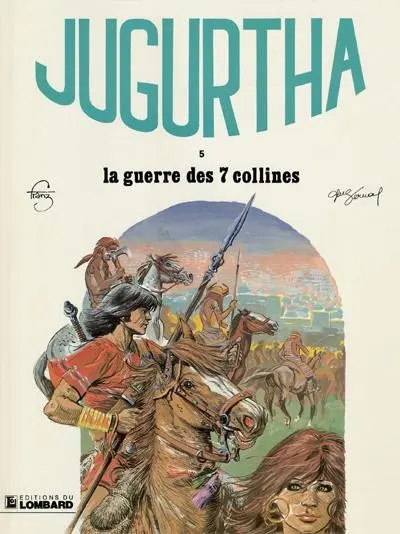 Couverture de l'album Jugurtha Tome 5 La guerre des 7 collines