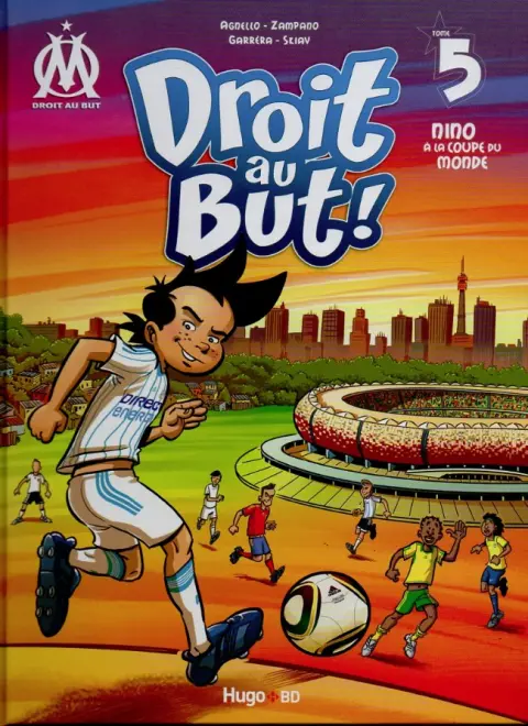 Couverture de l'album OM Droit au But ! Tome 5 Nino à la Coupe du Monde