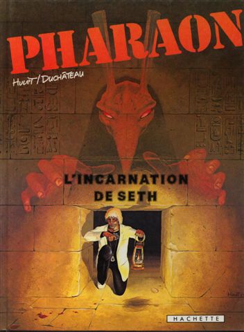 Couverture de l'album Pharaon Tome 3 L'incarnation de Seth