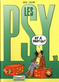 Les Psy Tome 10 Et à part ça ?