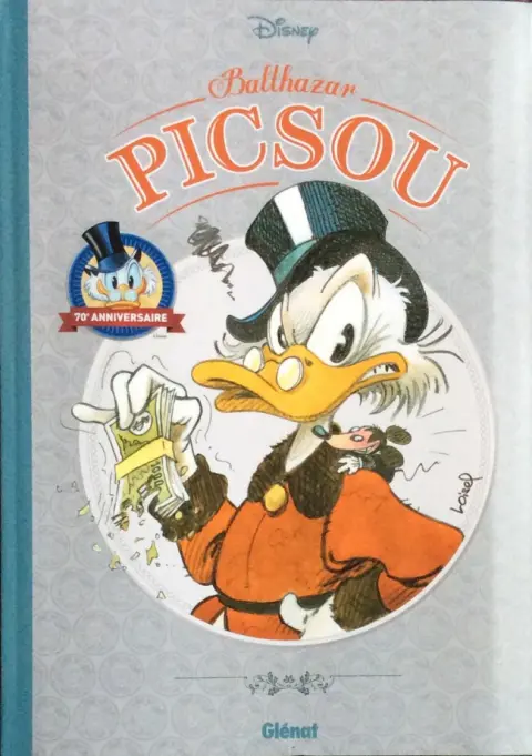 Balthazar Picsou 70e anniversaire