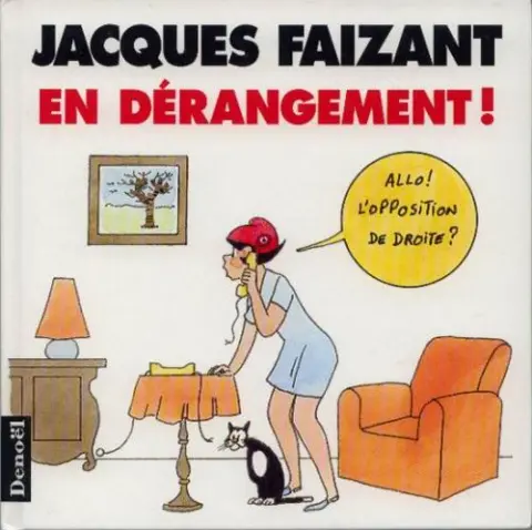 En dérangement !