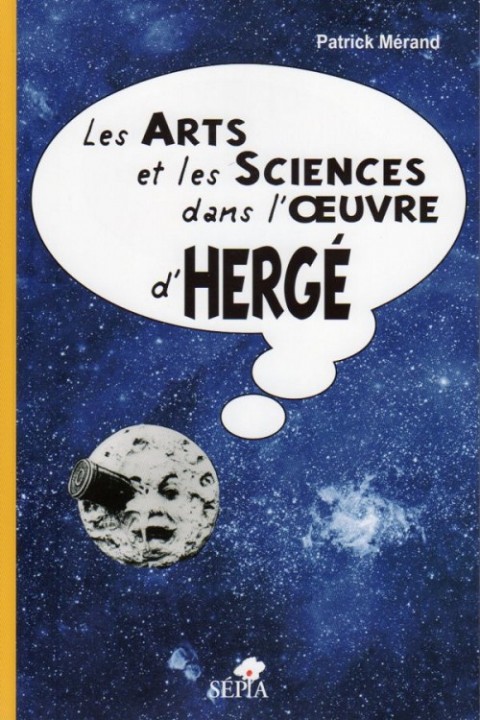 Couverture de l'album ... dans l'œuvre d'Hergé Les Arts et les Sciences