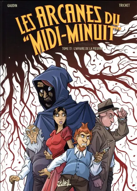 Les Arcanes du Midi-Minuit Tome 13 L'affaire de la pieuvre