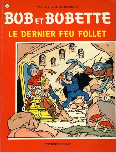 Bob et Bobette Tome 172 Le dernier feu follet