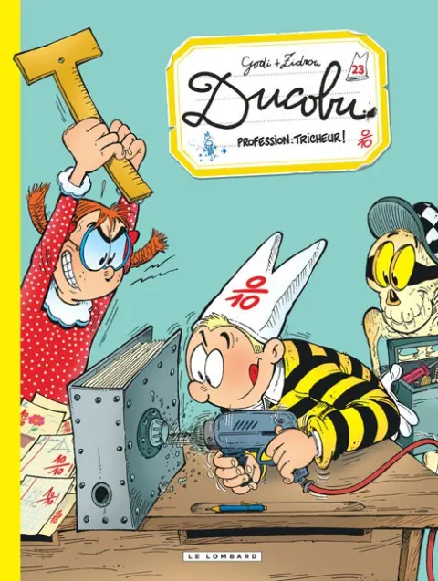 L'Élève Ducobu Tome 23 Profession : Tricheur !