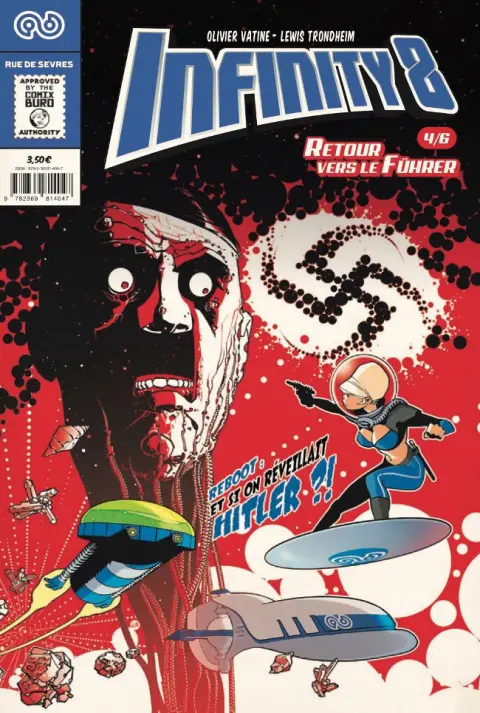 Infinity 8 Fascicule Tome 4 Retour vers le Führer