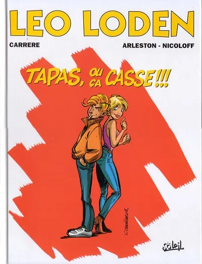 Léo Loden Tome 18 Tapas, ou ça casse !!!