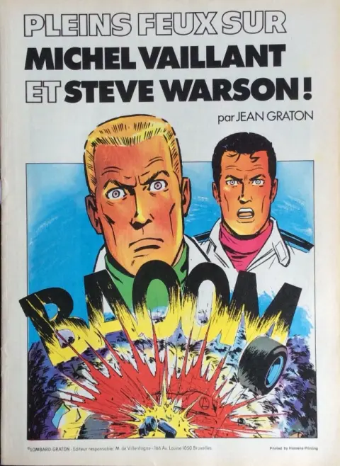 Michel Vaillant Pleins feux sur Michel Vaillant et Steve Warson !