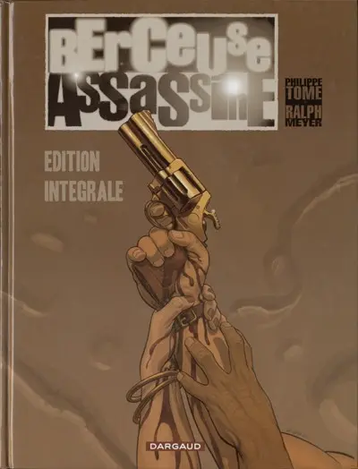 Berceuse assassine Edition Intégrale