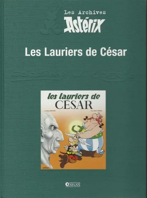 Couverture de l'album Les Archives Asterix Tome 18 Les lauriers de César
