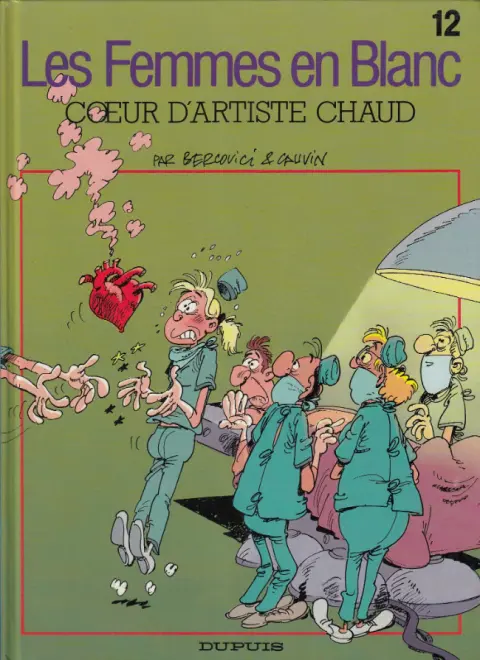 Les Femmes en Blanc Tome 12 Cœur d'artiste chaud