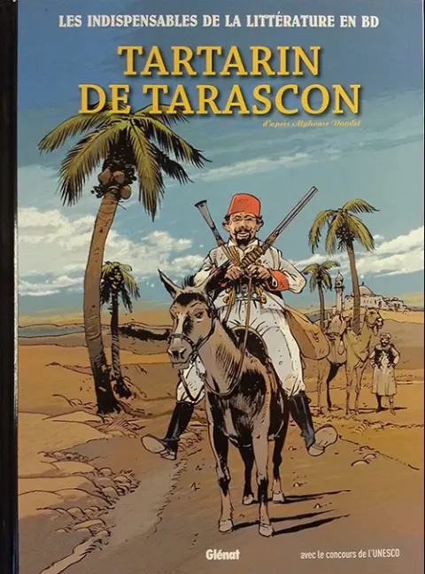 Les Indispensables de la Littérature en BD Tome 12 Tartarin de Tarascon