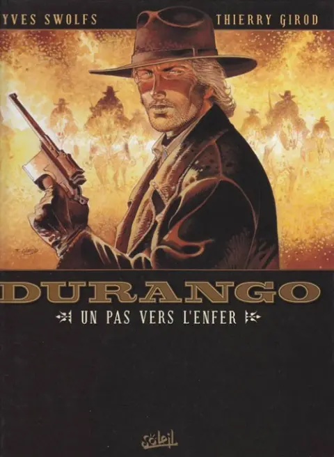Durango Tome 14 Un pas vers l'enfer