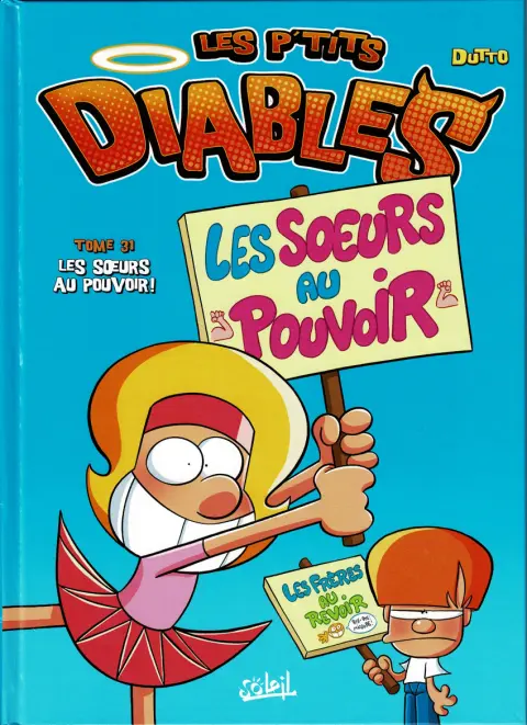Les P'tits diables Tome 31 Les Sœurs au pouvoir !