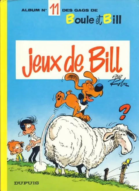 Couverture de l'album Boule & Bill Tome 11 Jeux de Bill