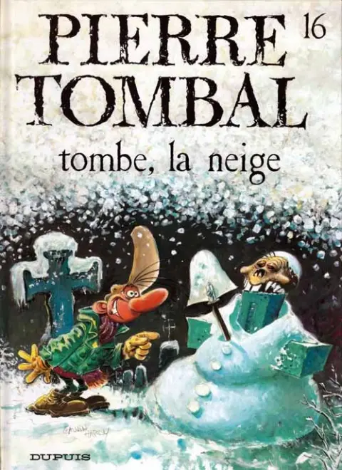 Couverture de l'album Pierre Tombal Tome 16 Tombe, la neige