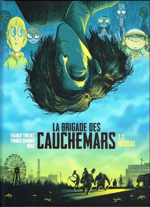 La Brigade des cauchemars Tome 2 Nicolas